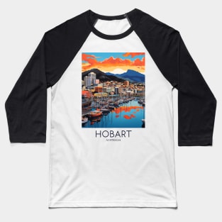 A Pop Art Travel Print of Hobart - Australia Baseball T-Shirt